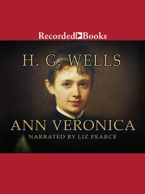 Title details for Ann Veronica by H.G. Wells - Wait list